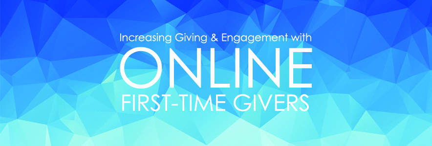 Giving Crisis Response: New Online Givers Strategy