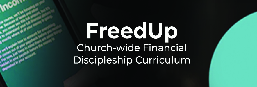 WEBINAR: FreedUP - Church-wide Financial Freedom Program