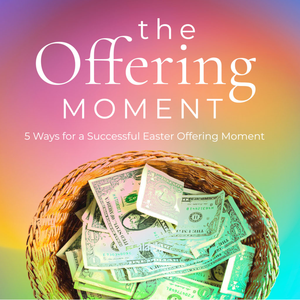 Offering Moment