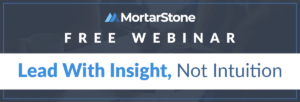 Webinar: Leading with Insight, Not Intuition