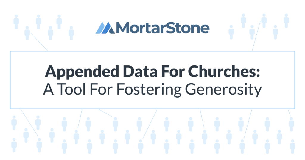 A banner for MortarStone titled 'Appended Data For Churches: A Tool For Fostering Generosity' featuring a clean, professional design with icons representing people connected by lines, symbolizing networked data.